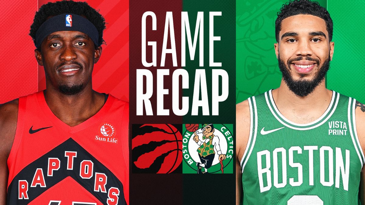 Raptors vs Celtics