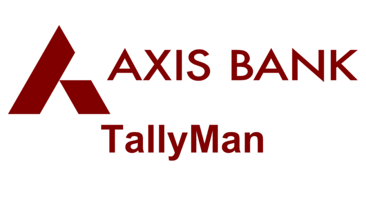 Tallyman Axis Bank